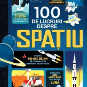 100 de lucruri despre spatiu