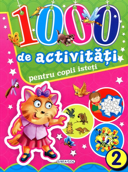 1000 de activitati pentru copii isteti Vol. 2