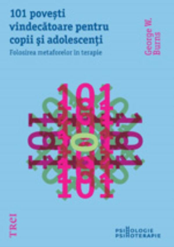 101 poveşti vindecătoare pentru copii şi adolescenț