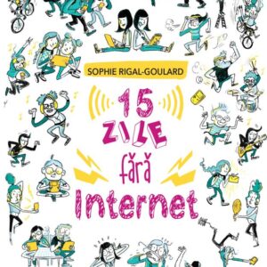 15 zile fără internet