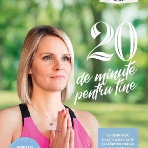 20 de minute pentru tine