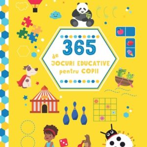 365 de jocuri educative pentru copii (6 ani +)