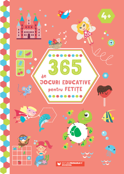 365 de jocuri educative pentru fetite ed.2