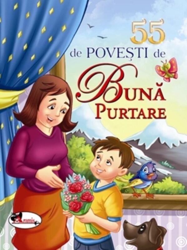 55 de povesti de buna purtare