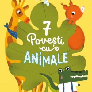 7 Povesti cu animale