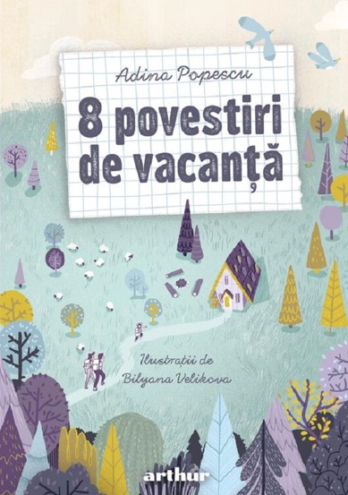 8 povestiri de vacanta