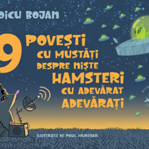 9 povesti cu mustati despre niste hamsteri cu adevarat adevarati