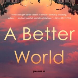 A Better World