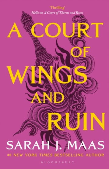 A Court of Wings and Ruin : The third book in the GLOBALLY BESTSELLING SENSATIONAL series