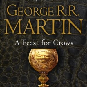 A Feast for Crows : Book 4