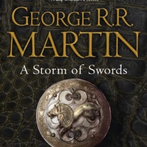 A Storm of Swords: Part 2 Blood and Gold : Book 3