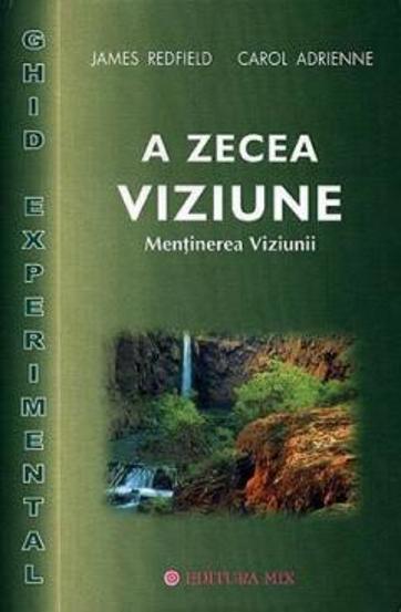 A Zecea Viziune - ghid practic