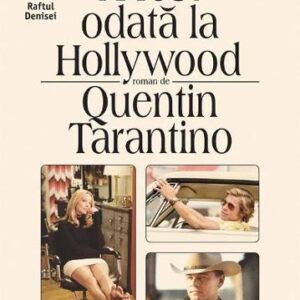 A fost odata la Hollywood