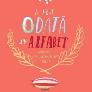 A fost odată un alfabet