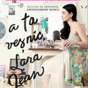 A ta veșnic Lara Jean