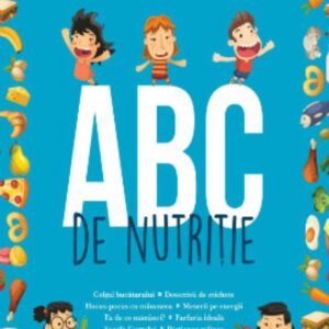 ABC de nutritie (pentru copii)