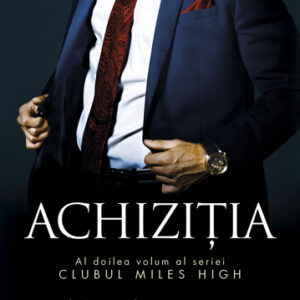 Achizitia. Seria Clubul Miles High Vol. 2