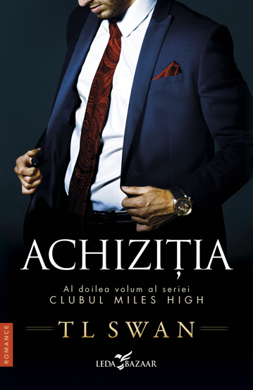 Achizitia. Seria Clubul Miles High Vol. 2