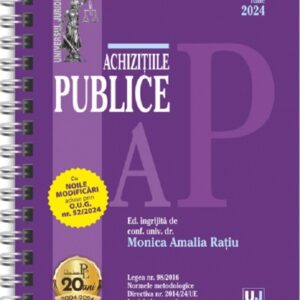 Achizitiile publice Act. Iulie 2024 Ed. Spiralata