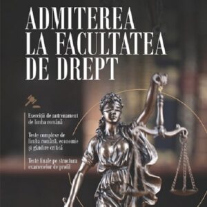 Admiterea la Facultatea de Drept