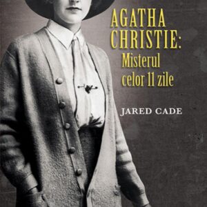 Agatha Christie: Misterul celor 11 zile