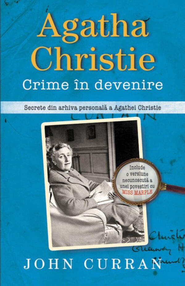 Agatha Christie. Crime în devenire