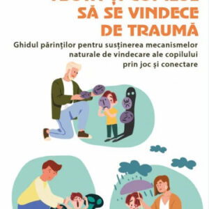 Ajuta-ti copilul sa se vindece de trauma