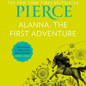 Alanna: The First Adventure : Book 1