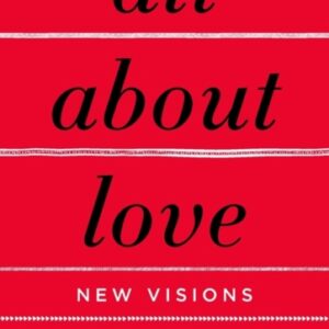 All About Love : New Visions : 1