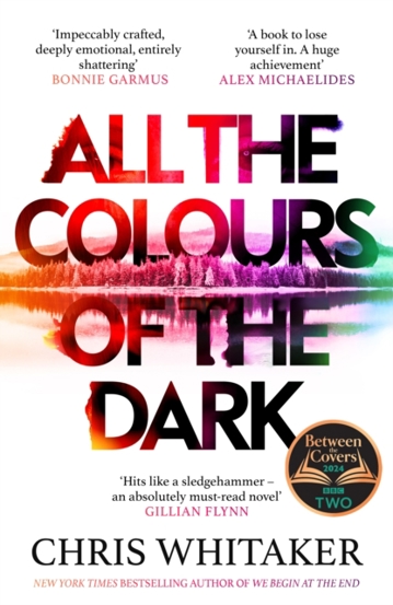 All the Colours of the Dark : The Instant Sunday Times Bestseller - 'a wonderful book' (Richard Osman)