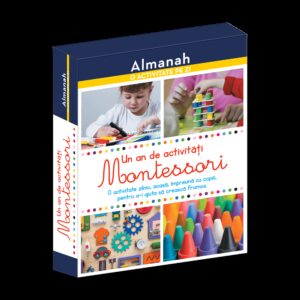 Almanah - O activitate pe zi: Un an de activitati Montessori