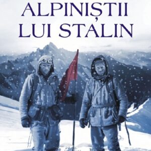 Alpiniştii lui Stalin