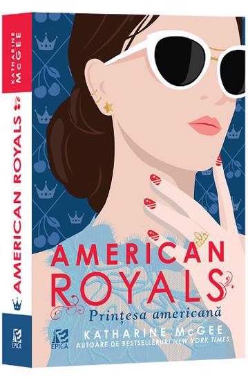 American Royals. Prințesa americană