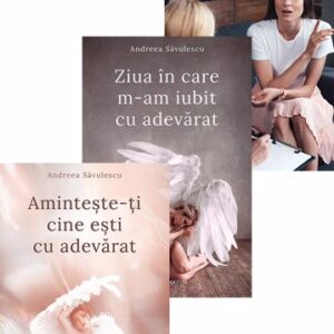 Amintește-ți cine ești cu adevărat + Ziua în care m-am iubit cu adevărat + Trăiește autentic