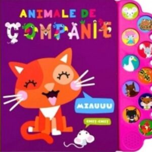 Animale de companie. Carte cu 10 sunete