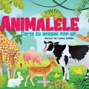 Animalele. Carte cu imagini pop-up