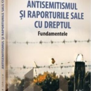 Antisemitismul si raporturile sale cu dreptul