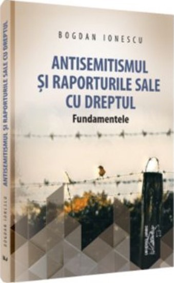 Antisemitismul si raporturile sale cu dreptul