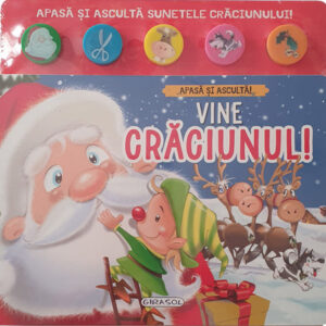 Apasa si asculta! Vine Craciunul!