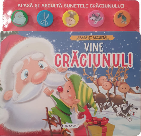 Apasa si asculta! Vine Craciunul!