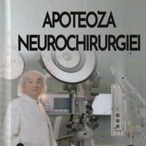 Apoteoza neurochirurgiei