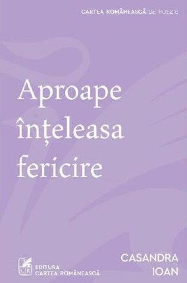 Aproape inteleasa fericire