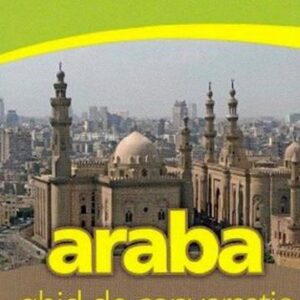 Araba. Ghid de conversatie cu dictionar si gramatica