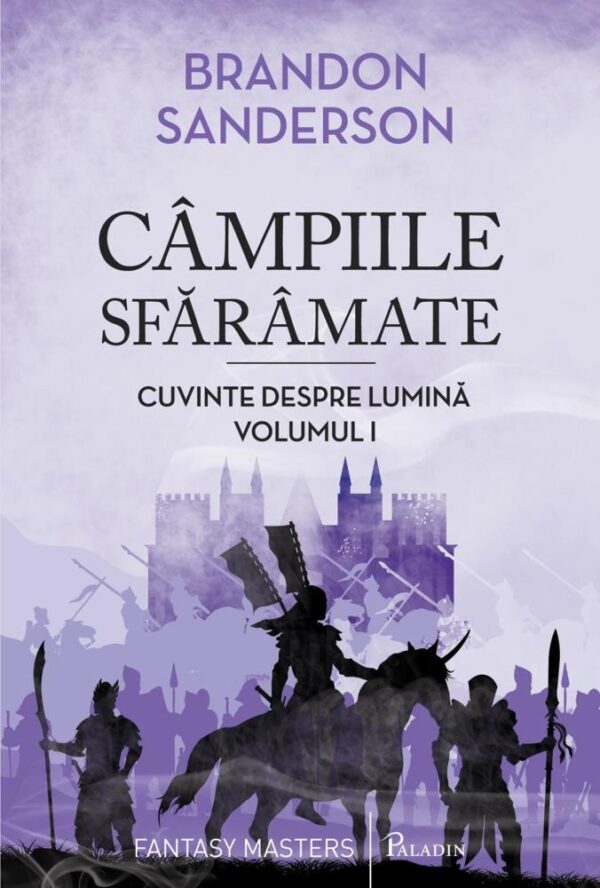 Arhiva luminii de furtuna Vol. 3: Campiile Sfaramate