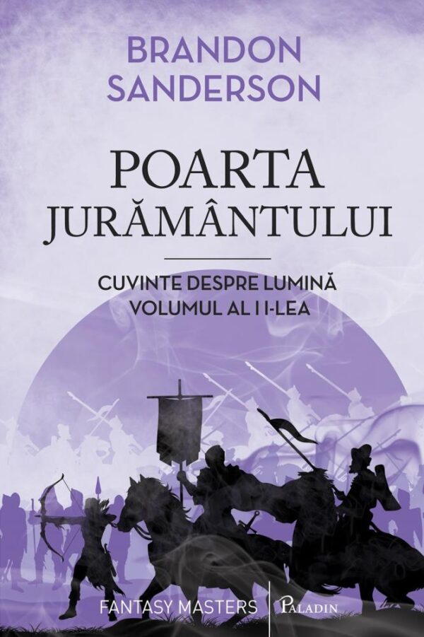 Arhiva luminii de furtuna Vol. 4: Poarta Juramantului