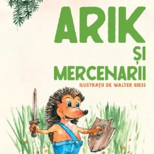 Arik si mercenarii