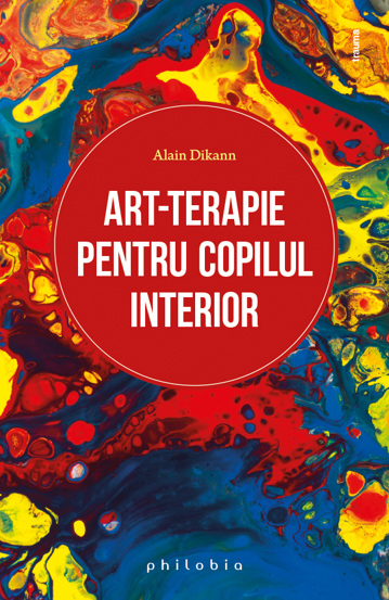 Art-terapie pentru vindecarea copilului interior