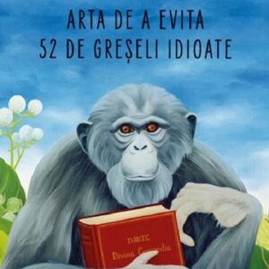 Arta de a evita 52 de greseli idioate