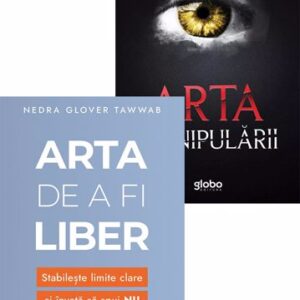 Arta de a fi liber + Arta manipularii