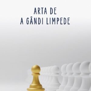 Arta de a gandi limpede